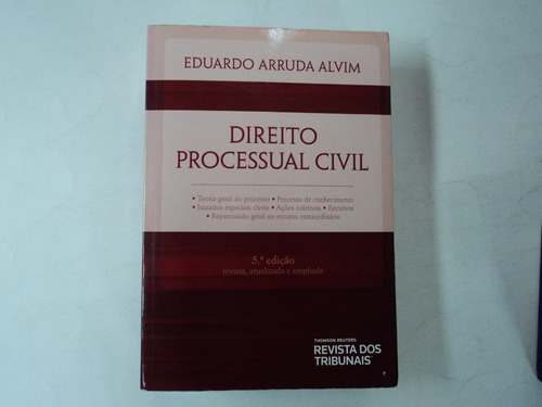 Direito Processual Civil - Eduardo Arruda Alvim - 5ª Ed 2013