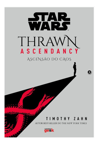 Thrawn Ascendancy - Ascensão Do Caos