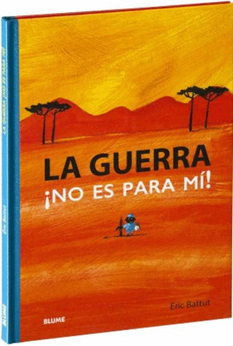 Libro La Guerra. No Es Par Mi