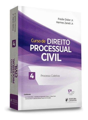 Curso De Direito Processual Civil Vol 4 - 17ª Edição 2023 - Fredie Didier