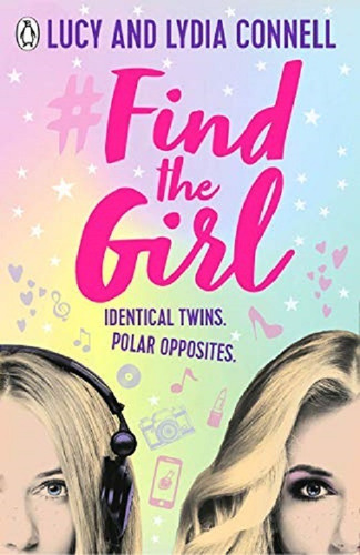 Find The Girl - Lucy And Lydia Connell - Penguin