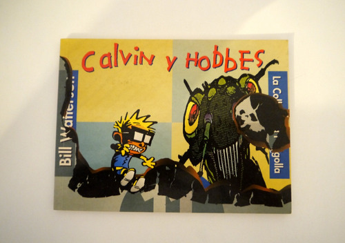 Calvin Y Hobbes 11 / Colla De La Pessigolla / Bill Watterson