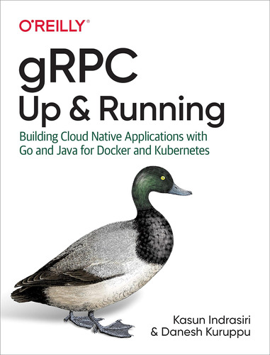 Libro: Grpc: Up And Running: Building Cloud Native Applicati