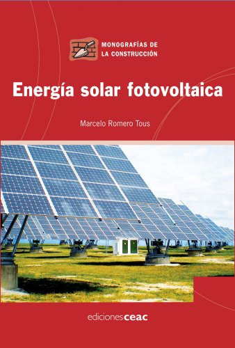 Libro Energía Solar Fotovoltaica De Marcelo Romero Tous