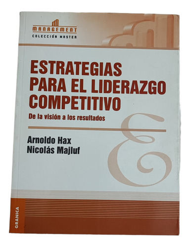 Estrategias Para El Liderazgo Competitivo Libro Usado