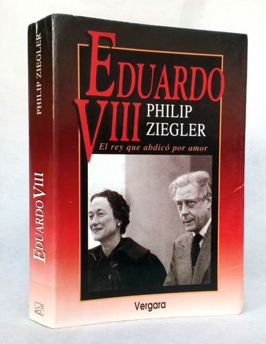 Eduardo Viii Rey Abdicó Por Amor / Bio Jv Biografía Historia