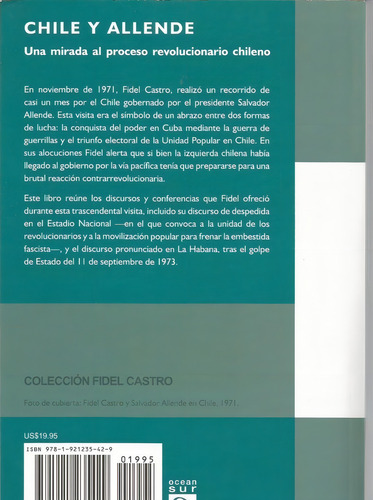 Chile Y Allende. Una Mirada Al Proceso Revolucionario Chilen