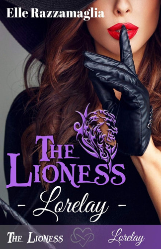 Libro: The Lioness Lorelay (italian Edition)