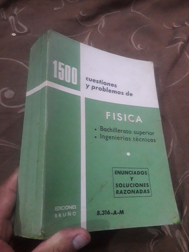 Libro 1500 Cuestiones Y Problemas De Física Bruño