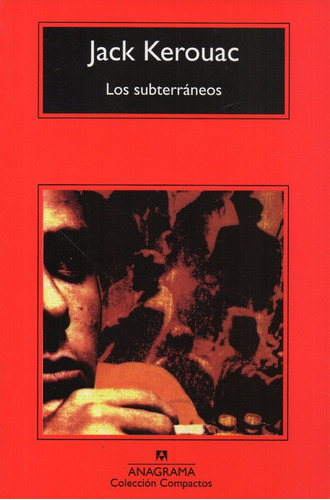 Los Subterraneos - Jack Kerouac