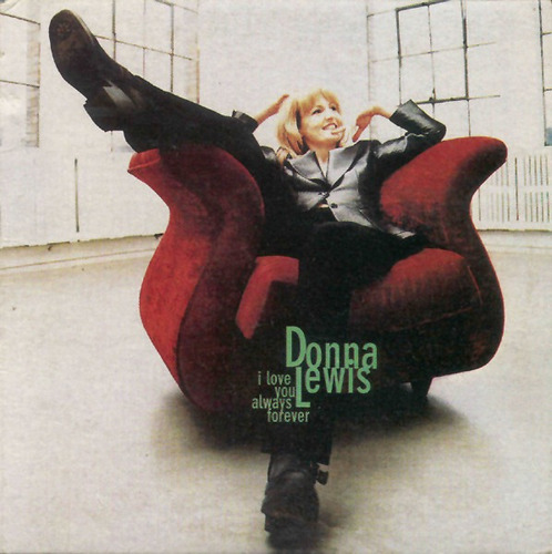 Donna Lewis  I Love You Always Forever Maxi Single Cd