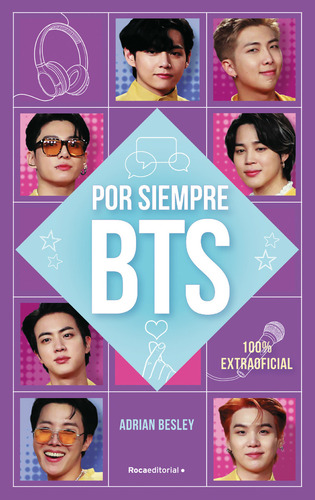 Por Siempre Bts, De Adrian Besley. Roca Editorial, Tapa Blanda En Español, 2023