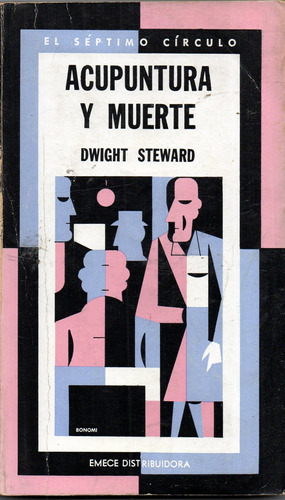 Acupuntura Y Muerte             Dwight Steward     ( 1976 ) 