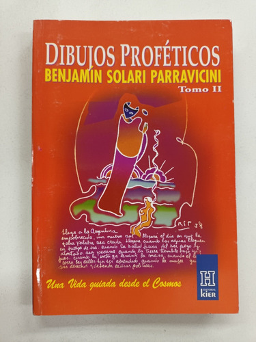  Benjamin Solari Parravicini : Dibujos Profeticos Ii