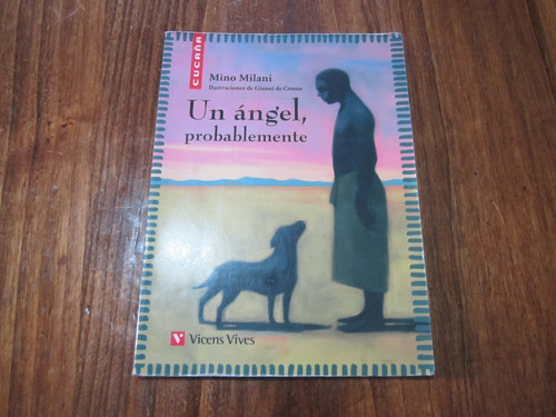 Un Ángel, Probablemente - Mino Milani - Ed: Vicens Vives