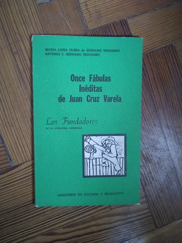 Varela Juan Cruz  Once Fábulas Inéditas De Juan Cruz Varela