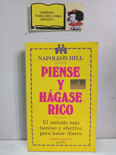 Piense Y Hágase Rico - Napoleón Hill - Autoayuda - Grijalbo