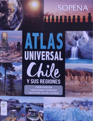 Atlas De Chile. La Tierra Y El Universo (escolar)