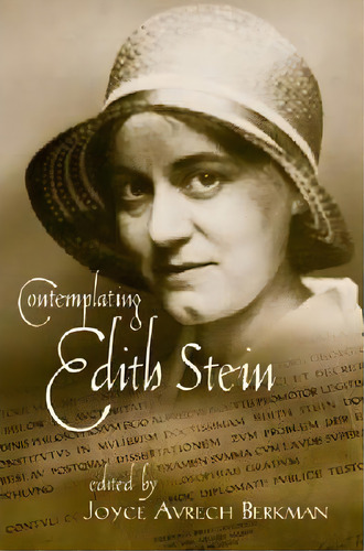 Contemplating Edith Stein, De Joyce Avrech Berkman. Editorial University Notre Dame Press, Tapa Blanda En Inglés