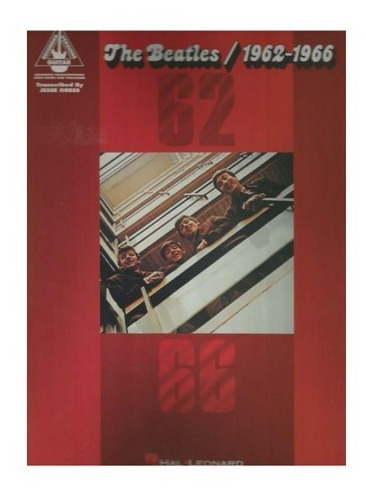 The Beatles 1962-1966 / 26 Partituras Y Tablas Para Guitarra