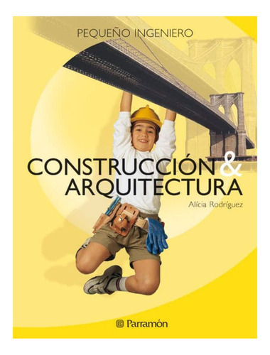 Construcción Y Arquitectura