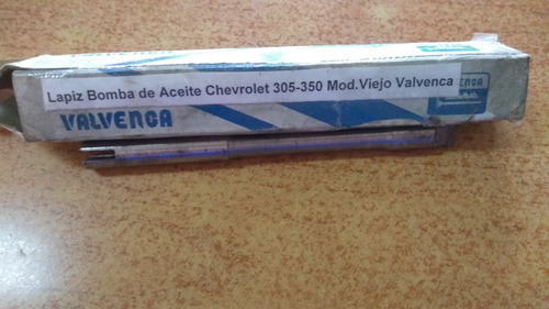 Lapiz Bomba De Aceite Chevrolet 305-350 Mod Viejo 