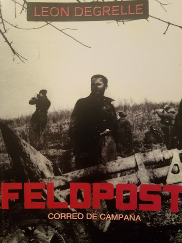 Feldpost (correo De Campaña) - Leon Degrelle