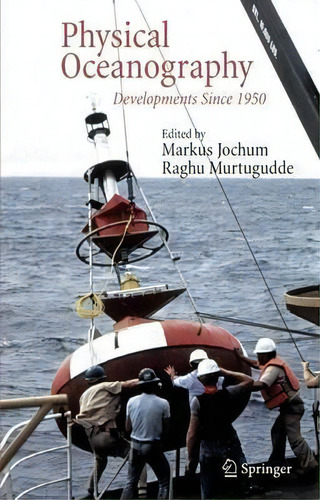 Physical Oceanography, De Markus Jochum. Editorial Springer Verlag New York Inc, Tapa Dura En Inglés