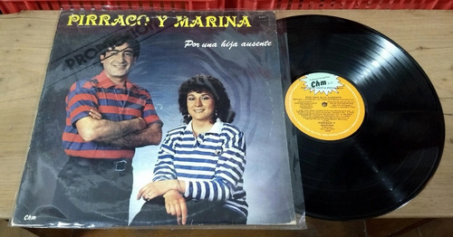 Pirraco Y Marina Por Una Hija Ausente 1987 Disco Vinilo Lp