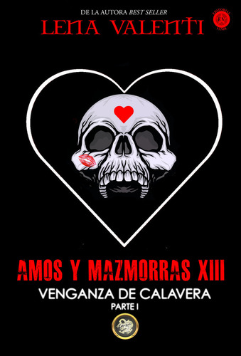 Amos Y Mazmorras Xiii Venganza De Calavera Parte 1 - Valenti