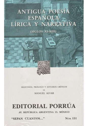 Antigua Poesía Española Lírica Y Narrativa / Alvar Manuel