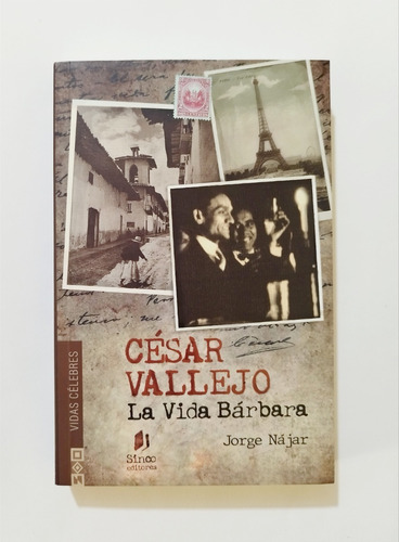 César Vallejo - La Vida Bárbara / Jorge Nájar