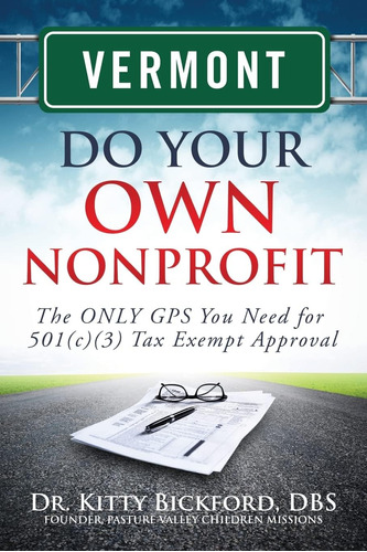 Libro: Vermont Do Your Own Nonprofit: The Only Gps You Need