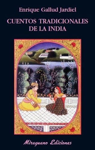 Libro Cuentos Tradicionales De La India - Enrique Gallud