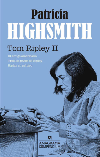 Tom Ripley Ii  - Highsmith, Patricia