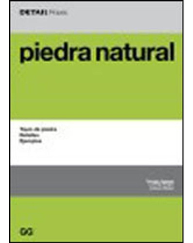 Piedra Natural (detail Praxis)