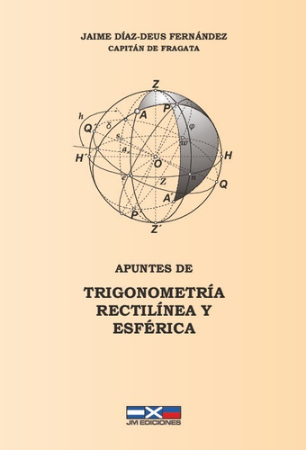 Trigonometria Rectilinea Y Esferica - Diaz-deus Fernandez