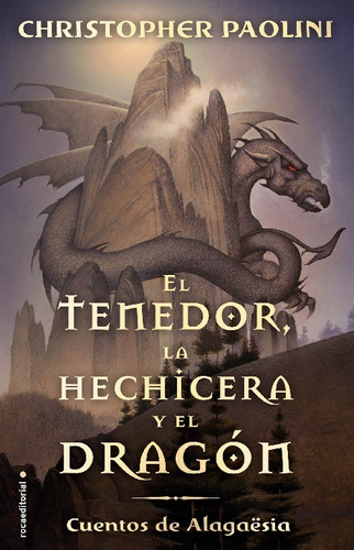 El Tenedor, La Hechicera Y El Dragón, Paolini, Christopher 