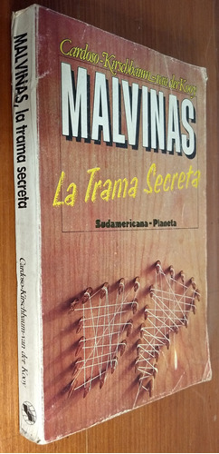 Malvinas La Trama Secreta - Cardoso / Kirschbaum / Kooy