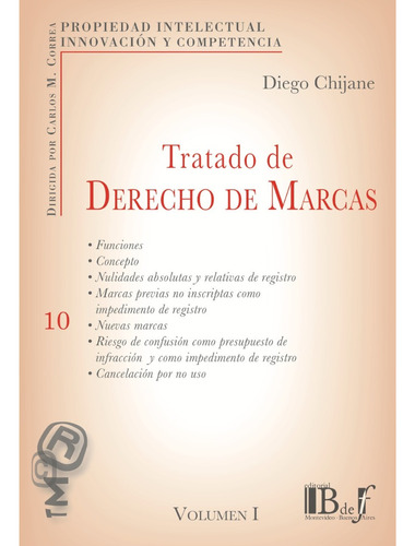 Chijane - Tratado De Derecho De Marcas V1 - Bdef