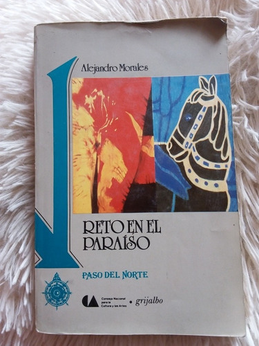 Reto En El Paraíso- Alejandro Morales- Conaculta- 1992