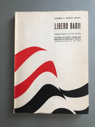 Libero Badii - Burnet - Merlin, Alfredo R.