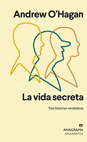 Libro La Vida Secreta De Andrew O'hagan