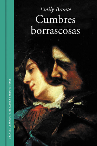Cumbres Borrascosas - Bronte, Emily