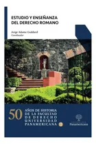 Comprar Libro: Estudio Y Enseñanza Del Derecho Romano (50 Años De De