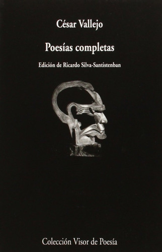 Poesías Completas, Cesar Vallejo, Visor