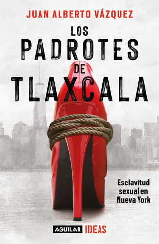 Los Padrotes De Tlaxcala: Esclavitud (libro Nuevo Y Sellado)