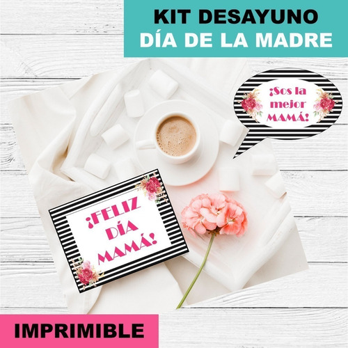Kit Imprimible Desayuno Día De La Madre Editable
