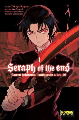 Seraph Of The End: Guren Ichinose, Catástrofe A Los Dieciséi