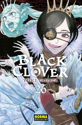 Black Clover 26 ( Libro Original ), De Yuki Tabata, Yuki Tabata. Norma Editorial, S.a. En Español